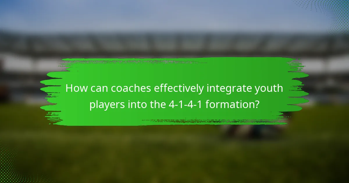 How can coaches effectively integrate youth players into the 4-1-4-1 formation?