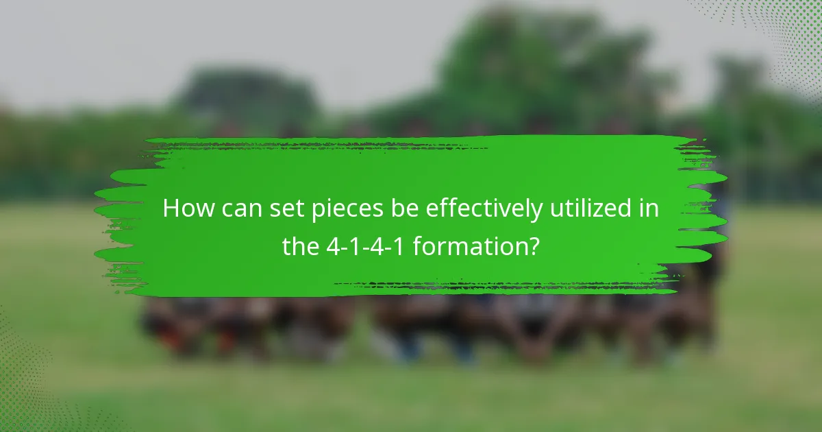 How can set pieces be effectively utilized in the 4-1-4-1 formation?