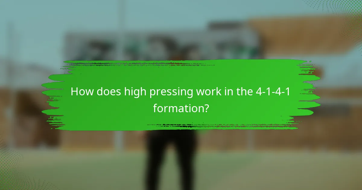 How does high pressing work in the 4-1-4-1 formation?