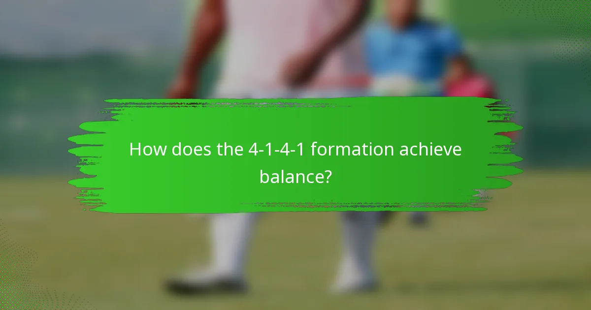 How does the 4-1-4-1 formation achieve balance?