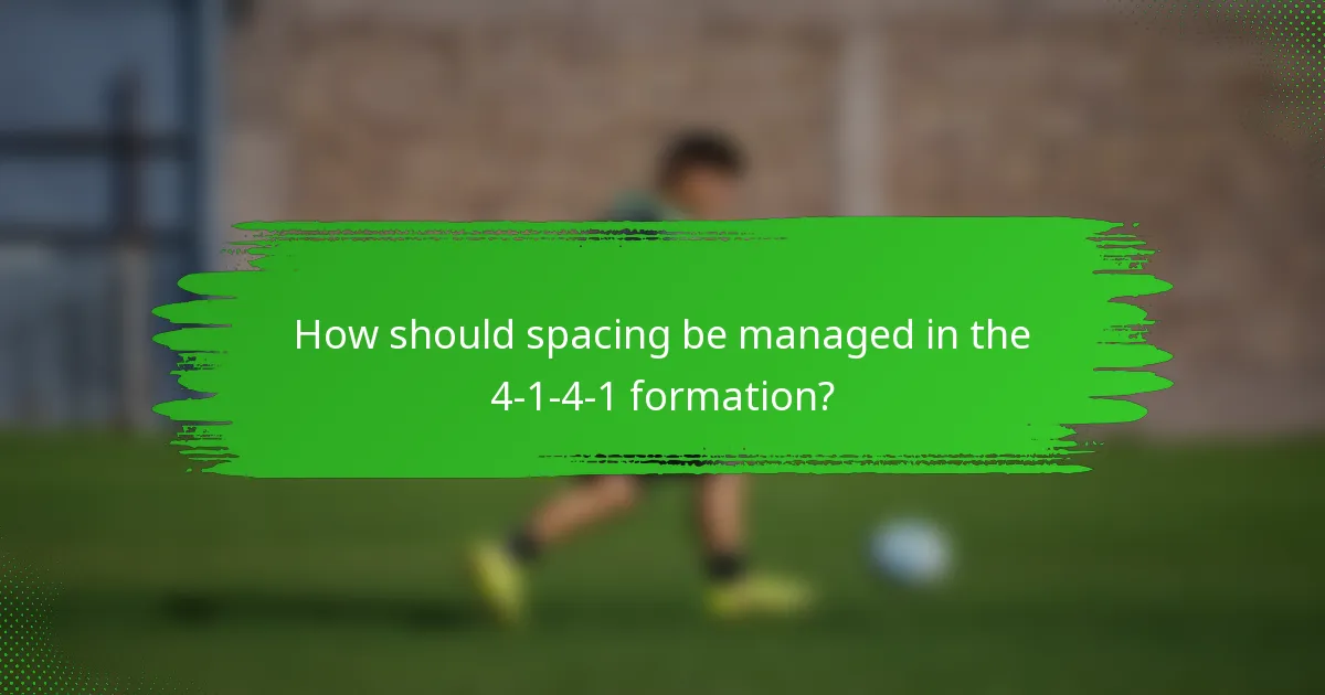 How should spacing be managed in the 4-1-4-1 formation?