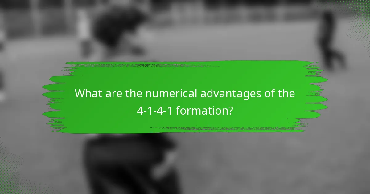 What are the numerical advantages of the 4-1-4-1 formation?